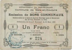 1 Franc FRANCE régionalisme et divers Metz-En-Couture 1915 JP.62-0871