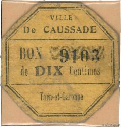 10 Centimes FRANCE Regionalismus und verschiedenen Caussade 1914 JP.82-051 SS
