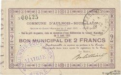 2 Francs FRANCE régionalisme et divers Aulnois-sous-Laon 1915 JP.02-0096
