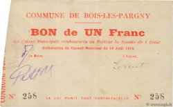 1 Franc FRANCE régionalisme et divers Bois-les-Pargny 1915 JP.02-0294