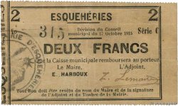2 Francs FRANCE régionalisme et divers Esqueheries 1915 JP.02-0663