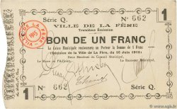 1 Franc FRANCE régionalisme et divers La Fere 1915 JP.02-0800