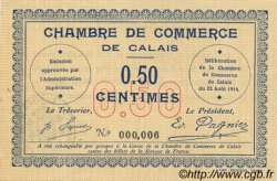 50 Centimes FRANCE régionalisme et divers Calais 1914 JP.036.01 pr.NEUF