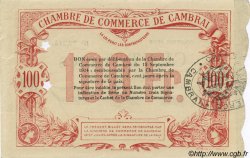 100 Francs Annulé FRANCE régionalisme et divers Cambrai 1914 JP.037.40 SPL