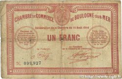 1 Franc FRANCE régionalisme et divers Boulogne-Sur-Mer  1914 JP.031.04 B