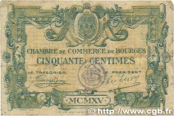 50 Centimes FRANCE régionalisme et divers Bourges 1915 JP.032.05 B