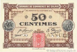 50 Centimes Annulé FRANCE régionalisme et divers Calais 1915 JP.036.09 SUP+