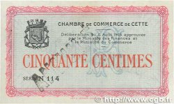 50 Centimes Annulé FRANCE régionalisme et divers Cette, actuellement Sete 1915 JP.041.03 SUP+