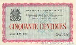50 Centimes FRANCE régionalisme et divers Cette, actuellement Sete 1915 JP.041.12 pr.NEUF