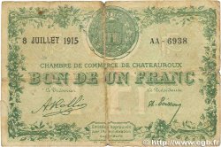 1 Franc FRANCE régionalisme et divers Chateauroux 1915 JP.046.07 B