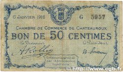 50 Centimes FRANCE Regionalismus und verschiedenen Chateauroux 1916 JP.046.14 S