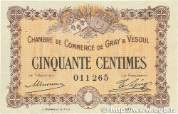 50 Centimes FRANCE régionalisme et divers Gray et Vesoul 1915 JP.062.01 pr.SPL