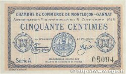 50 Centimes FRANCE régionalisme et divers Montluçon, Gannat 1915 JP.084.13 SUP