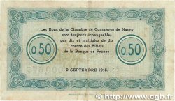50 Centimes FRANCE régionalisme et divers Nancy 1915 JP.087.01 TB