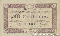 50 Centimes Annulé FRANCE régionalisme et divers Rodez et Millau 1915 JP.108.03 TB