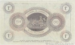 1 Franc Annulé FRANCE régionalisme et divers Toulouse 1914 JP.122.15 SUP+