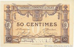 50 Centimes Annulé FRANCE régionalisme et divers Calais 1919 JP.036.36 SUP+