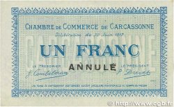 1 Franc Annulé FRANCE regionalism and miscellaneous Carcassonne 1917 JP.038.14 UNC-