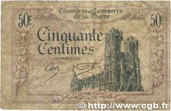 50 Centimes FRANCE régionalisme et divers Chalons, Reims, Épernay 1922 JP.043.01 B+