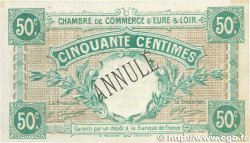50 Centimes Annulé FRANCE régionalisme et divers Chartres 1915 JP.045.02 TTB+