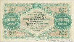 50 Centimes Annulé FRANCE régionalisme et divers Chartres 1915 JP.045.02 pr.SPL