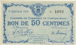 50 Centimes FRANCE régionalisme et divers Chateauroux 1916 JP.046.14
