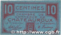 10 Centimes FRANCE regionalism and miscellaneous Chateauroux 1918 JP.046.32 XF