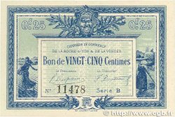 25 Centimes FRANCE régionalisme et divers La Roche-Sur-Yon 1916 JP.065.26 SPL