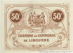 50 Centimes FRANCE régionalisme et divers Libourne 1915 JP.072.15 pr.SPL
