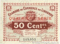 50 Centimes FRANCE régionalisme et divers Libourne 1917 JP.072.18 pr.SPL