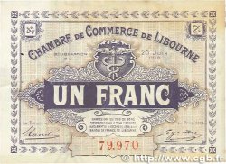 1 Franc FRANCE régionalisme et divers Libourne 1918 JP.072.25 SUP+