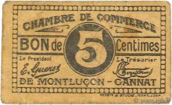5 Centimes FRANCE régionalisme et divers Montluçon, Gannat 1918 JP.084.72
