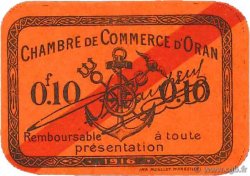 10 Centimes FRANCE régionalisme et divers Oran 1916 JP.141.49 TTB+