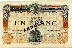 1 Franc Annulé FRANCE régionalisme et divers Bergerac 1918 JP.024.34 TTB à SUP