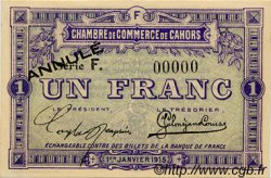 1 Franc Annulé FRANCE régionalisme et divers Cahors 1915 JP.035.15 SPL à NEUF