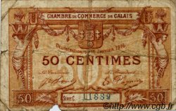 50 Centimes FRANCE régionalisme et divers Calais 1916 JP.036.28 TB