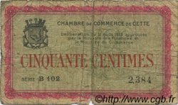 50 Centimes FRANCE régionalisme et divers Cette, actuellement Sete 1915 JP.041.01 TB