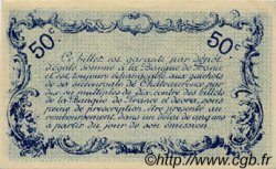 50 Centimes FRANCE régionalisme et divers Chateauroux 1916 JP.046.14 SPL à NEUF