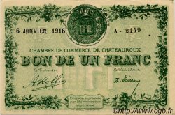 1 Franc FRANCE régionalisme et divers Chateauroux 1916 JP.046.17 SPL à NEUF