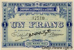 1 Franc Annulé FRANCE régionalisme et divers Corrèze 1915 JP.051.07 SPL à NEUF