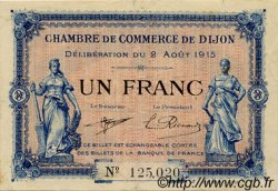 1 Franc FRANCE régionalisme et divers Dijon 1915 JP.053.04 TTB à SUP