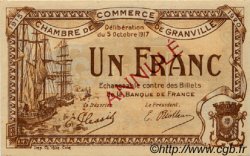 1 Franc Annulé FRANCE régionalisme et divers Granville 1917 JP.060.14 SPL à NEUF