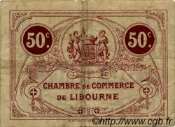 50 Centimes FRANCE régionalisme et divers Libourne 1915 JP.072.12 TB