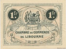 1 Franc FRANCE régionalisme et divers Libourne 1915 JP.072.16 SPL à NEUF