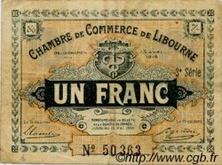 1 Franc FRANCE régionalisme et divers Libourne 1915 JP.072.16 TB