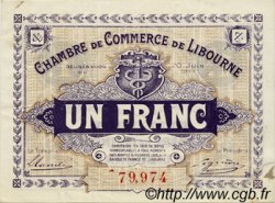 1 Franc FRANCE régionalisme et divers Libourne 1918 JP.072.25 TTB à SUP