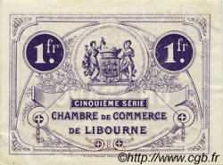1 Franc FRANCE régionalisme et divers Libourne 1918 JP.072.25 TTB à SUP