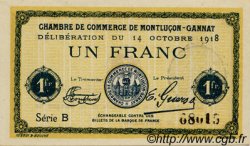1 Franc FRANCE régionalisme et divers Montluçon, Gannat 1918 JP.084.42 SPL à NEUF