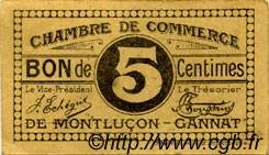 5 Centimes FRANCE régionalisme et divers Montluçon, Gannat 1918 JP.084.66 TTB à SUP