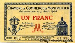 1 Franc FRANCE régionalisme et divers Montpellier 1915 JP.085.10 SPL à NEUF
